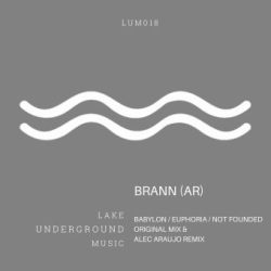LUM018 | BRANN (AR) - BABYLON EP